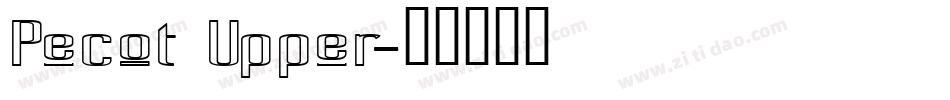Pecot Upper字体转换